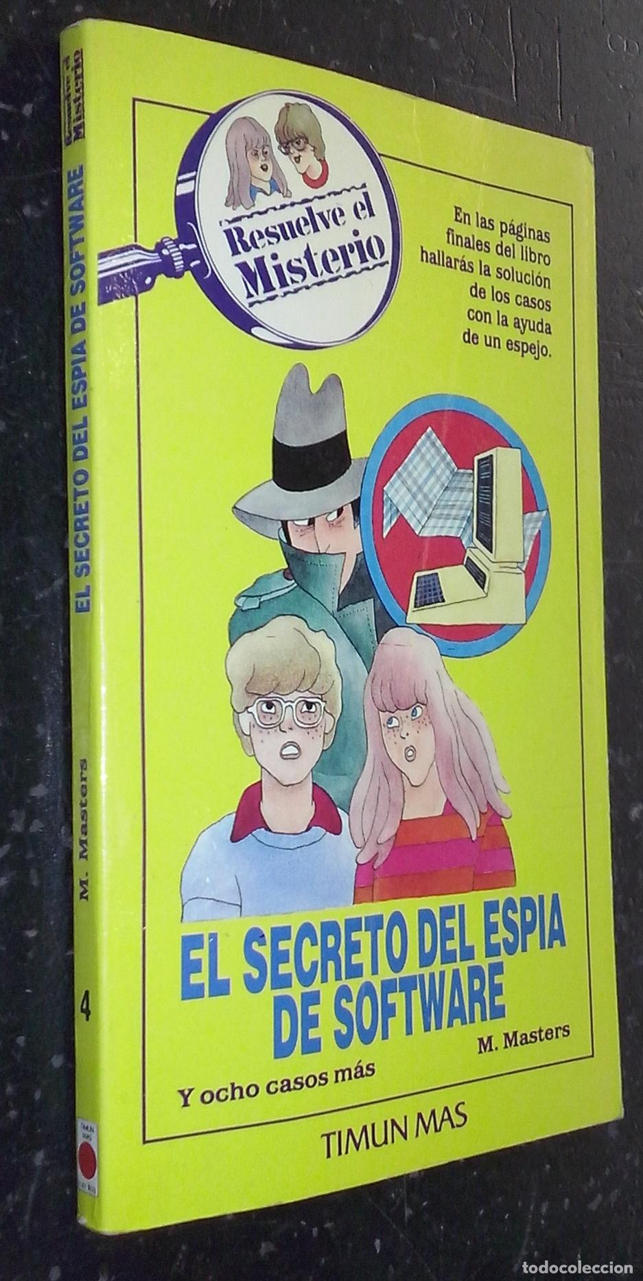 Libri di seconda mano: El secreto del esp&iacute;a de software. Y ocho casos m&aacute;s - MASTERS, M.: