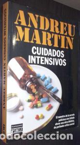 Libros: Cuidados intensivos - MART&Iacute;N, Andreu: