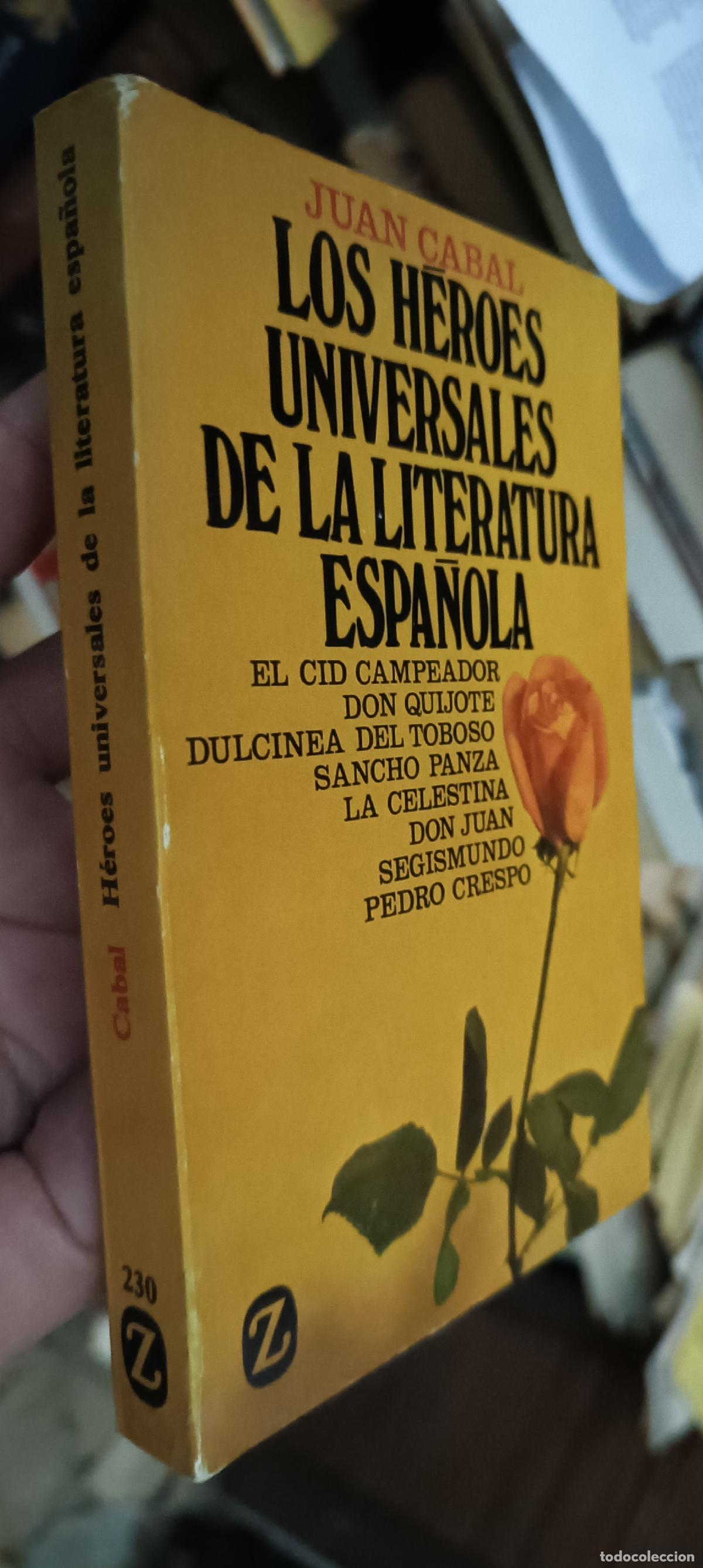 B&uuml;cher: Los h&eacute;roes universales de la literatura espa&ntilde;ola - Escofet, J.: