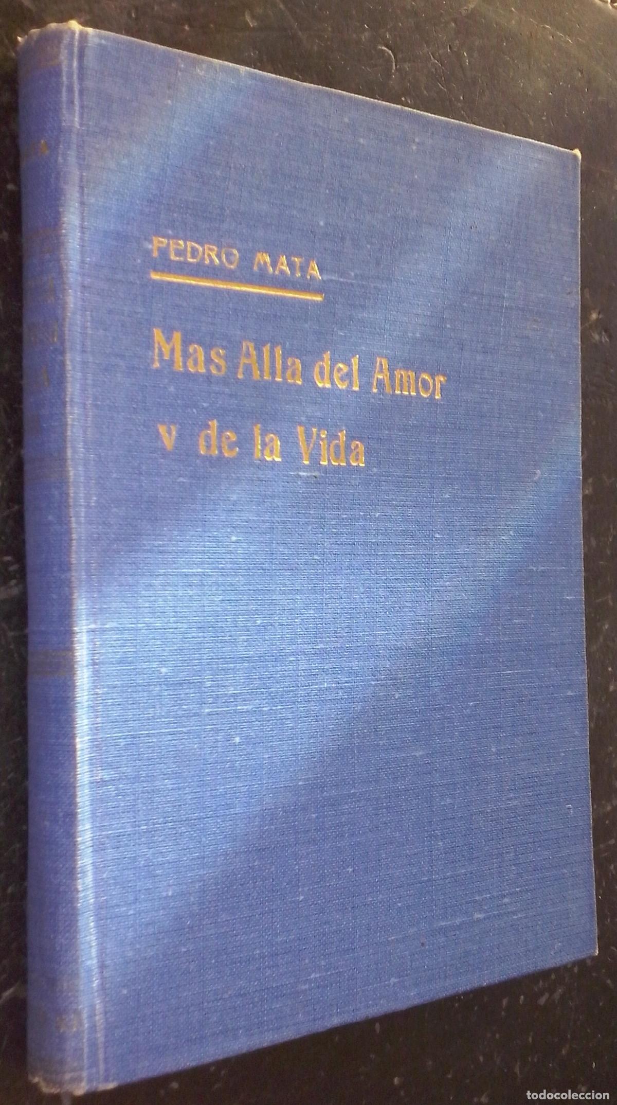 Libros: M&aacute;s all&aacute; del amor y de la vida - MATA, Pedro: