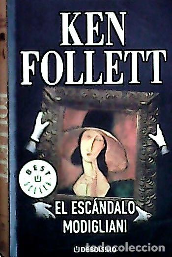 Libri di seconda mano: El esc&aacute;ndolo Modigliani - Follett, Ken:
