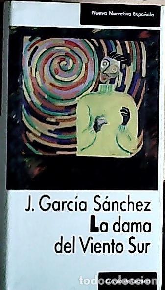 Libros: La dama del viento sur - Garc&iacute;a S&aacute;nchez, Javier:
