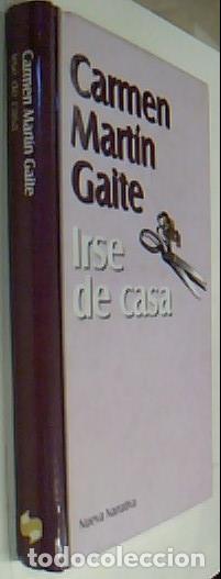 B&uuml;cher: Irse de casa - MART&Iacute;N GAITE, Carmen: