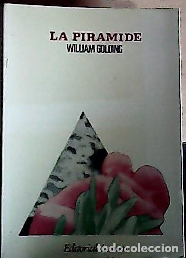 B&uuml;cher: La pir&aacute;mide - Golding, William :