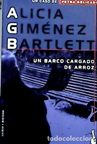B&uuml;cher: Un barco cargado de arroz - Gim&eacute;nez Bartlett, Alicia:
