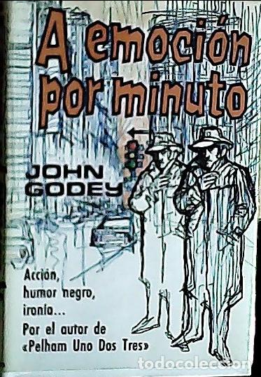 books: A emoci&oacute;n por minuto - Godey, John: