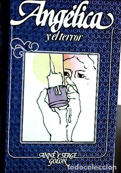 B&uuml;cher: Ang&eacute;lica y el terror - Golon, Anne: