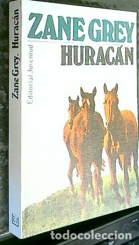 Libri di seconda mano: Hurac&aacute;n - Grey, Zane:
