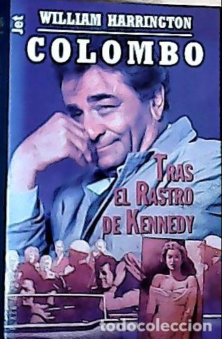 Libros: Tras el rastro de Kennedy - Harrington, William: