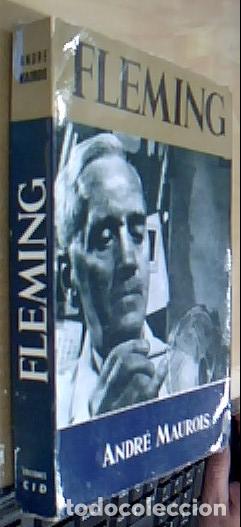 B&uuml;cher: Fleming. La vida de Sir Alexander Fleming - MAUROIS, Andr&eacute;: