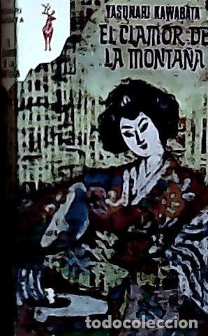 B&uuml;cher: El clamor de la monta&ntilde;a - Kawabata, Yasunari: