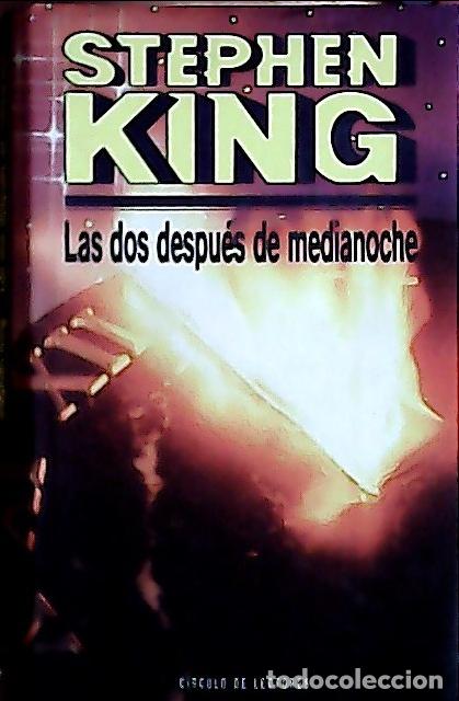 B&uuml;cher: Las dos despu&eacute;s de medianoche - King, Stephen :