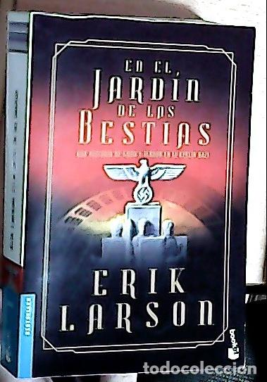 Libri di seconda mano: En el jard&iacute;n de las bestias - Larson, Erik: