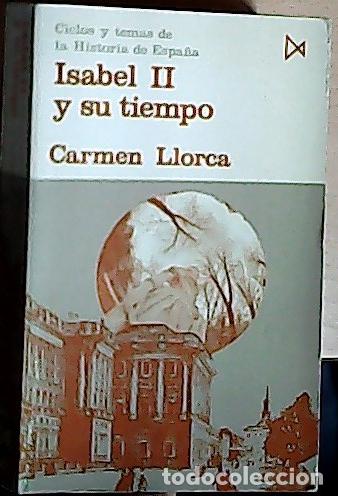 books: Isabel II y su tiempo - Llorca, Carmen: