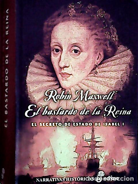 Livros em segunda m&atilde;o: El bastardo de la reina - Maxwell, Robin :