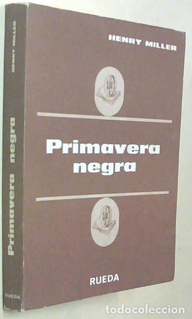 Libri di seconda mano: Primavera negra - MILLER, Henry: