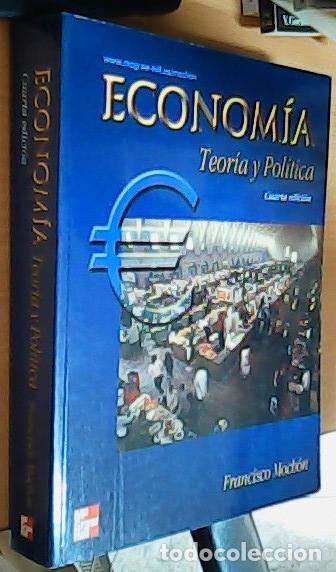 B&uuml;cher: Econom&iacute;a. Teor&iacute;a y pol&iacute;tica - Moch&oacute;n Morcillo, Francisco: