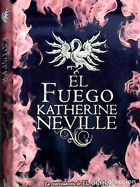 Livros em segunda m&atilde;o: El fuego - Neville, Katherine: