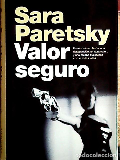 Libri di seconda mano: Valor seguro - Paretsky, Sara :
