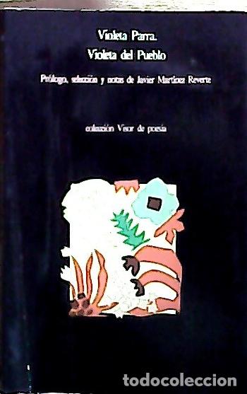 Libri di seconda mano: Violeta del pueblo - Parra, Violeta: