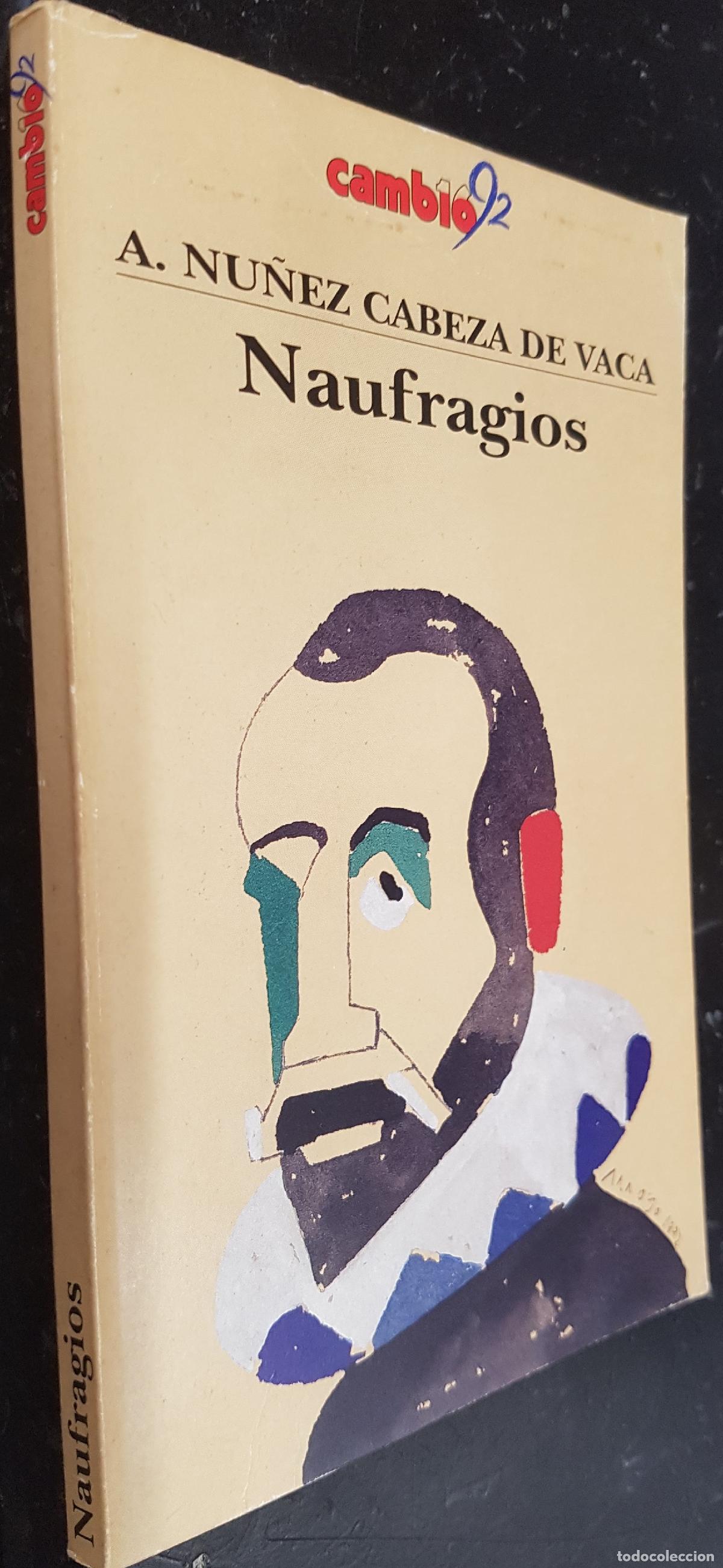 Libri di seconda mano: Naufragios - NU&Ntilde;EZ CABEZA DE VACA, Alvar: