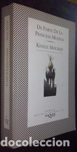 Libros: De parte de la princesa muerta - MOURAD, Keniz&eacute;: