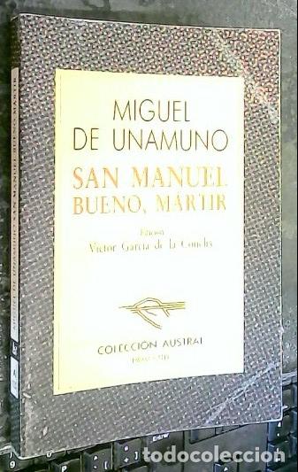 Libri di seconda mano: San Manuel Bueno, m&aacute;rtir - Unamuno, Miguel de: