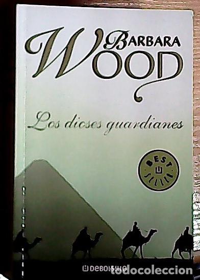 Libros: Los dioses guardianes - Wood, Barbara :