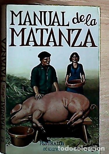 Livres: Manual de la matanza - AA.VV.: