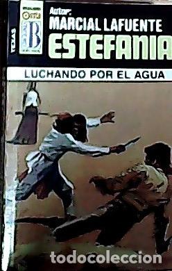 Livres: Luchando por el agua - Estefan&iacute;a, M. L.: