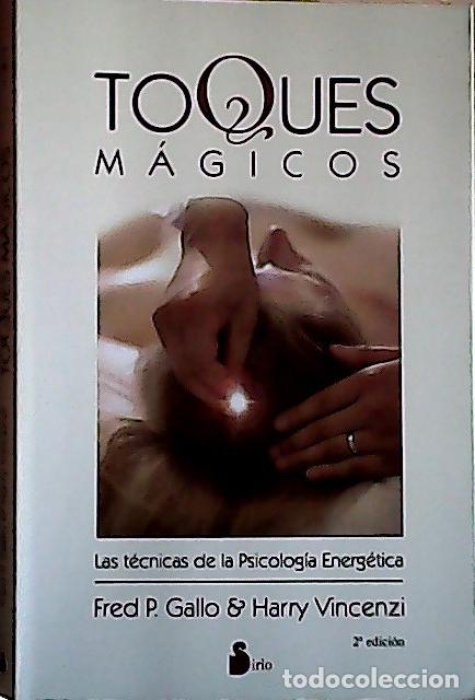 Libros: Toques m&aacute;gicos - Gallo, Fred P.:
