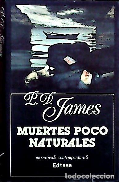 Livres: Muertes poco naturales - James, P. D. :