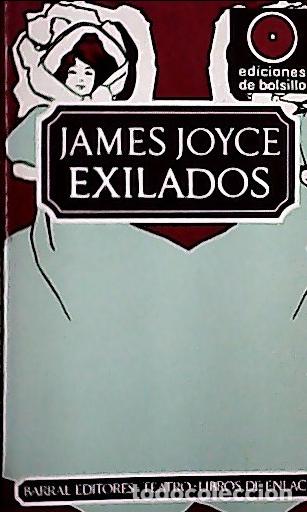 B&uuml;cher: Exiliados - Joyce, James: