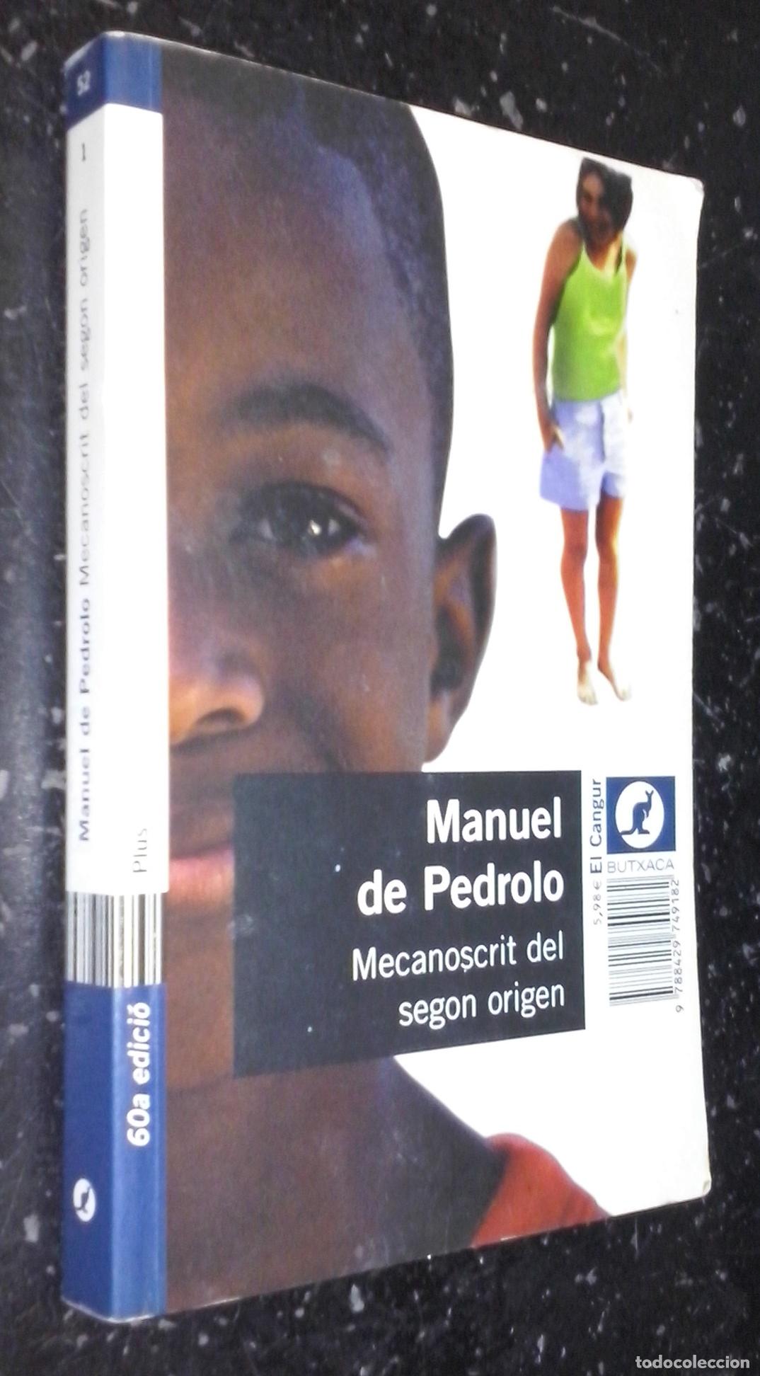 B&uuml;cher: Mecanoscrit del segon origen - PEDROLO, Manuel de: