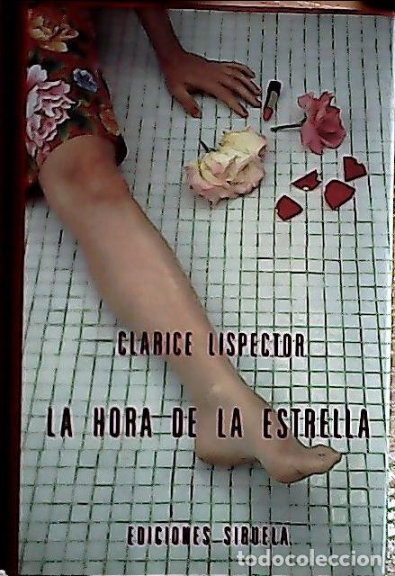 Libros: La hora de la estrella - Lispector, Clarice :