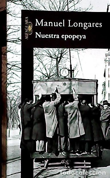 B&uuml;cher: Nuestra epopeya - Longares, Manuel: