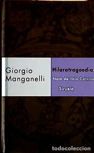 Livres: Hilarotragoedia - Manganelli, Giorgio :