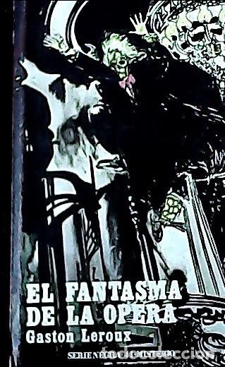 Libros: El fantasma de la opera - Lerdux, Gaston: