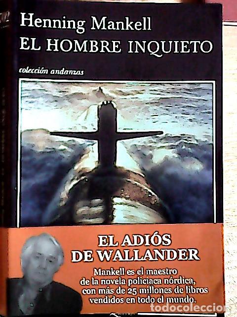 B&uuml;cher: El hombre inquieto - Mankell, Henning :