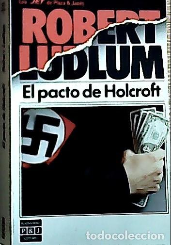 Libri di seconda mano: El pacto de Holcroft - Ludlum, Robert :