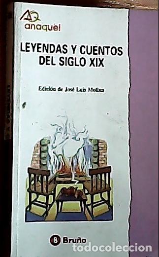 Livros em segunda m&atilde;o: Leyendas y cuentos del siglo XIX - Molina Mart&iacute;nez, Jos&eacute; Luis: