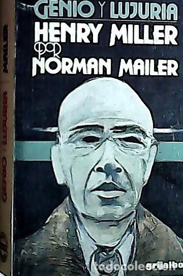 B&uuml;cher: Genio y lujuria - Mailer, Norman :