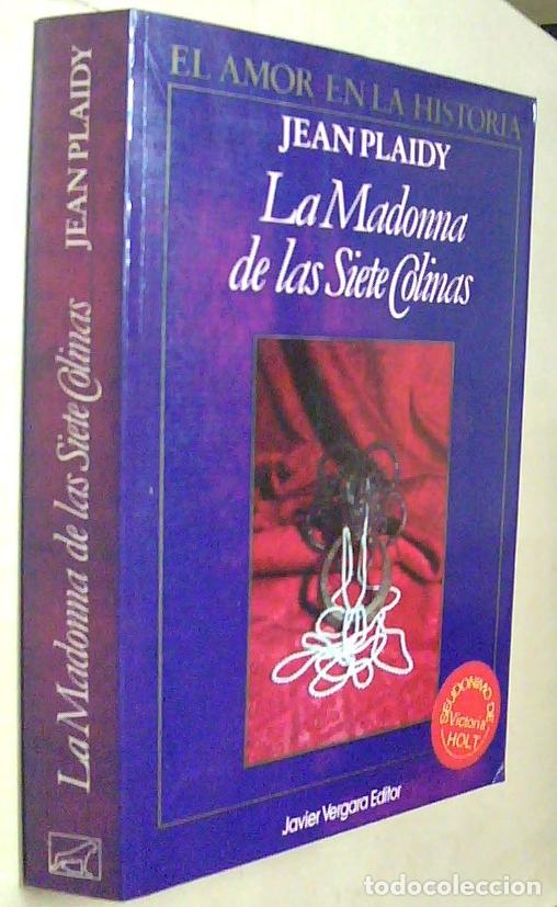 Libros: La Madona de las Siete Colinas - PLAIDY, Jean: