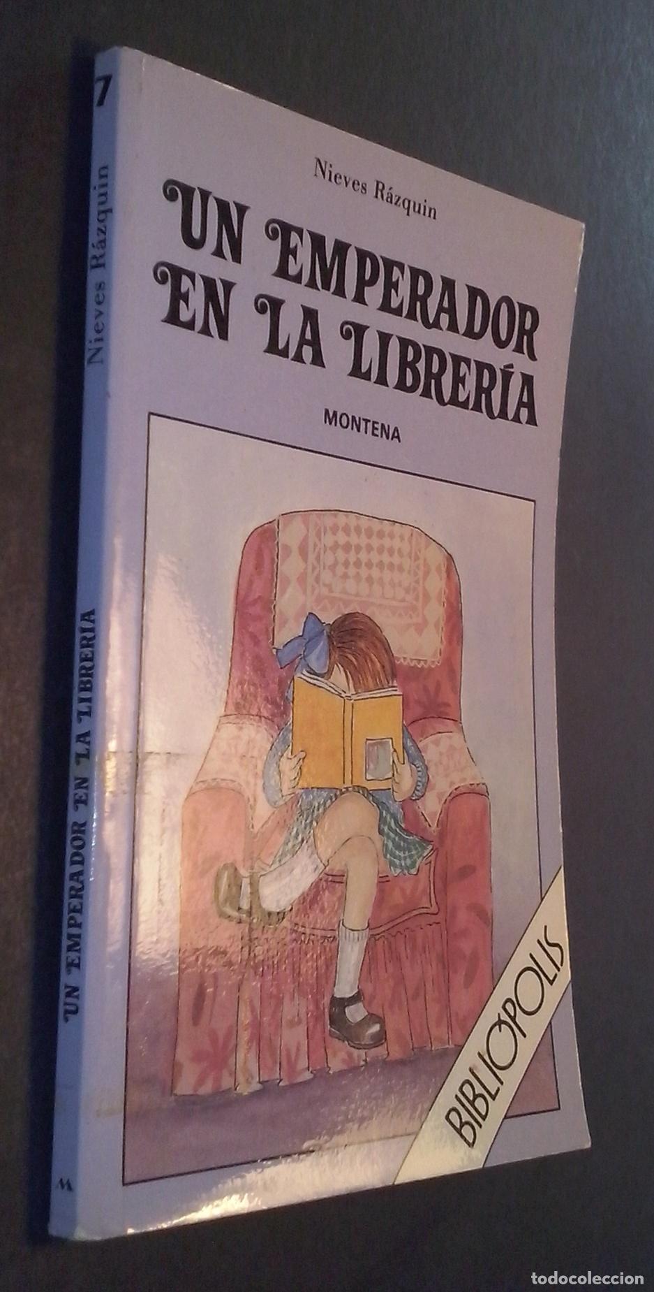 B&uuml;cher: Un emperador en la librer&iacute;a - R&Aacute;ZQUIN, Nieves: