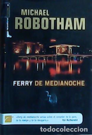Libri di seconda mano: Ferry de medianoche - Robotham, Michael:
