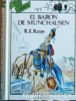 Livres: El bar&oacute;n de Munchausen - Raspe, Rudolf :