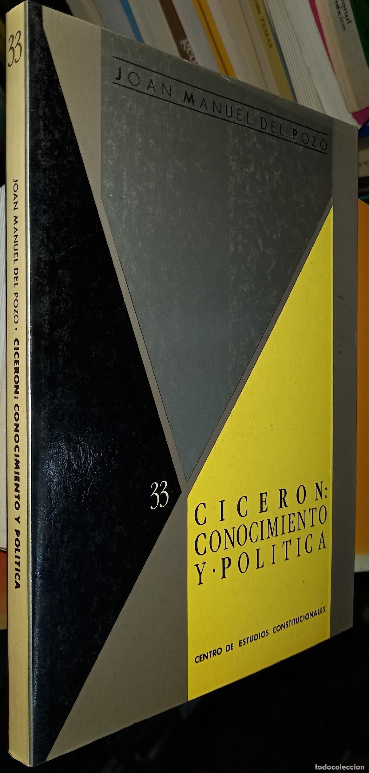 B&uuml;cher: Cicer&oacute;n: conocimiento y pol&iacute;ticas - POZO, Joan Manuel del: