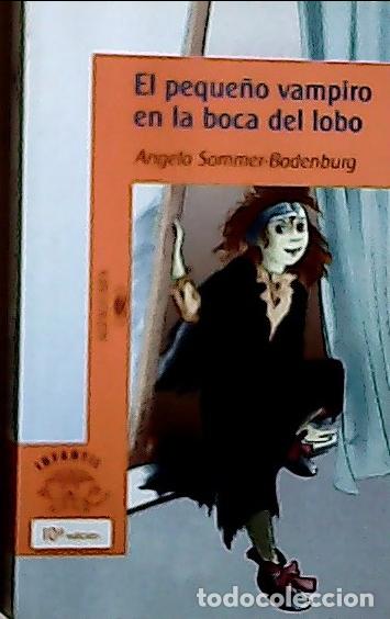 B&uuml;cher: El peque&ntilde;o vampiro en la boca del lobo - Sommer-Bodenburg, Angela Rodr&iacute;guez :