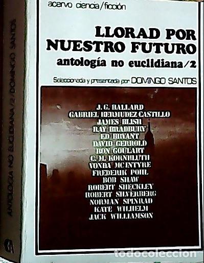 B&uuml;cher: Antolog&iacute;a no euclidiana, 2 : llorad por nuestro futuro - Santos, Domingo :