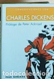 Libri di seconda mano: Conversaciones con Charles Dickens - Schlicke, Paul :